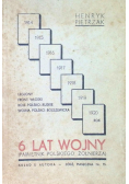 6 lat wojny Pamiętnik polskiego żołnierza 1936 r.