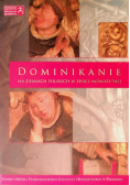 Dominikanie na ziemiach polskich w epoce nowożytnej