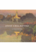 Józef Chełmoński na wielkich łowach natury