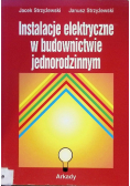 Instalacje elektryczne w budownictwie jednorodzinnym