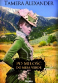 Po miłość do Mesa Verde