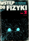 Wstęp do fizyki Tom 2 Część 2