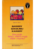 Bariery szkolnej kariery Dlaczego dzieci zdolne mają słabe stopnie