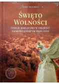 Święto wolności Dzieje Wieliczki w okresie samorządowym