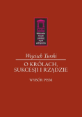 O królach, sukcesji i rządzie