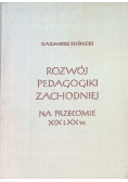 Rozwój pedagogiki zachodniej na przełomie XIX i XX wieku