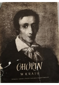 Chopin w kraju Dokumenty i pamiątki