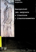 Rzeczywistość jako zwątpienie w literaturze i literaturoznawstwie