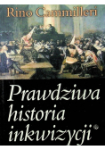 Prawdziwa historia inkwizycji