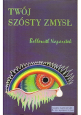 Twój szósty zmysł