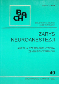 Zarys neuroanestezji