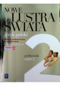 Nowe lustra świata język polski podręcznik zakres podstawowy i rozszerzony Część 2