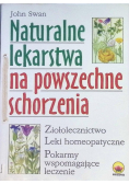 Naturalne lekarstwa na powszechne schorzenia