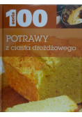 Seria 100 Potrawy z ciasta drożdżowego