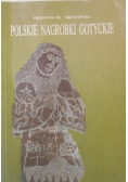 Polskie nagrobki gotyckie
