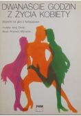 Dwanaście godzin z życia kobiety