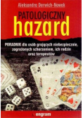Patologiczny hazard