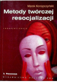 Metody twórczej resocjalizacji