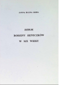 Dzieje Rodziny Heneczków w XIX wieku