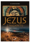 Jezus z Nazaretu. Czasy i wydarzenia