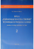 Rola "Zasiadającego na tronie" w dziejach świata i ludzi Tom 2