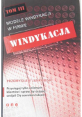 Windykacja, modele windykacji w firmie, Tom III