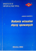 Badania Wizualne Złączy Spawanych