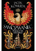 Samozwaniec Tom 1 i 2
