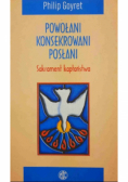 Powołani konsekrowani posłani