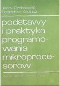 Podstawy i praktyka programowania mikroprocesorów
