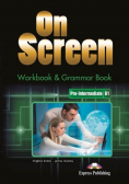 On Screen Pre - Intermediate Workbook and Grammar Book
