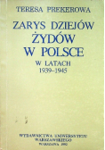 Zarys dziejów Żydów w Polsce w latach 1939-1945