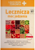 Lecznicza moc jedzenia