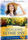 Stacja Jagodno Splecione letnie sny