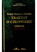 Traktat o człowieku Tom  II