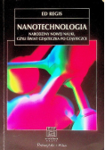 Nanotechnologia Narodziny nowej nauki czyli świat cząsteczka po cząsteczce