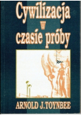 Cywilizacja w czasie próby