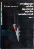 Projektowanie układów napędowych pojazdów samochodowych