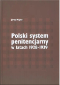 Polski system penitencjarny w latach 1918 1928