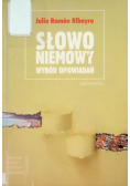 Słowo niemowy Wybór opowiadań