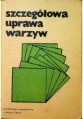 Szczegółowa uprawa warzyw