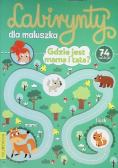 Labirynty dla maluszka. Gdzie jest mama i tata?