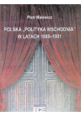 Polska polityka wschodnia w latach 1989 - 1991