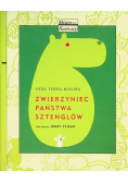 Zwierzyniec państwa Sztenglów