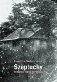 Szeptuchy Religijność ludowa na Podlasiu