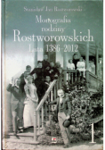 Monografia Rodziny Rostworowskich Lata 1386-2012 Tom 2