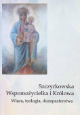 Szczyrkowska Wspomożycielka i Królowa