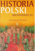 Historia Polski Średniowiecze
