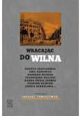 Wracajac do Wilna