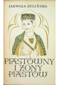 Piastówny i żony Piastów